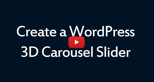 How to Create a WordPress 3D Carousel