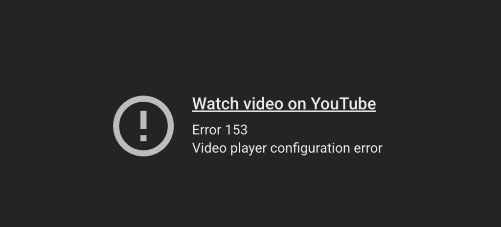 YouTube Error 153